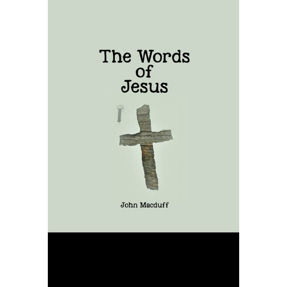 The Words of Jesus, (Paperback)