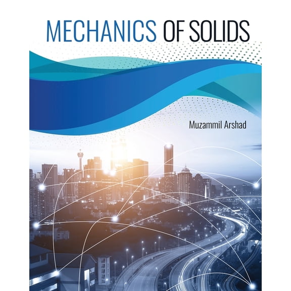 Mechanics of Solids, (Paperback)