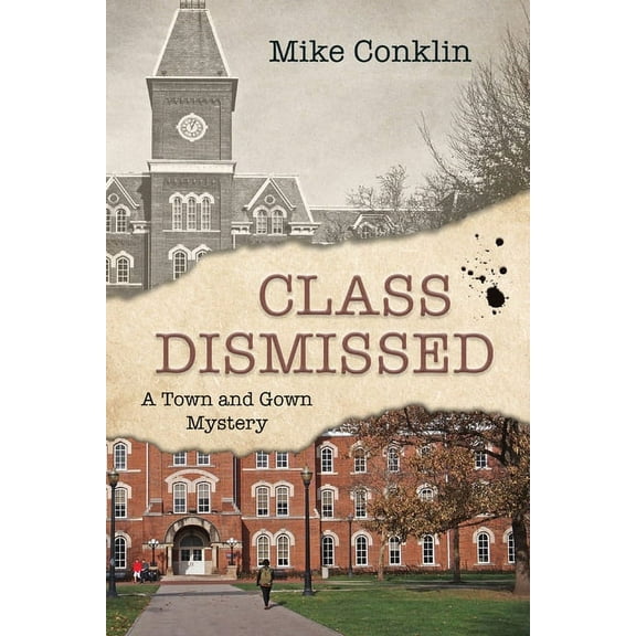 Class Dismissed, (Paperback)