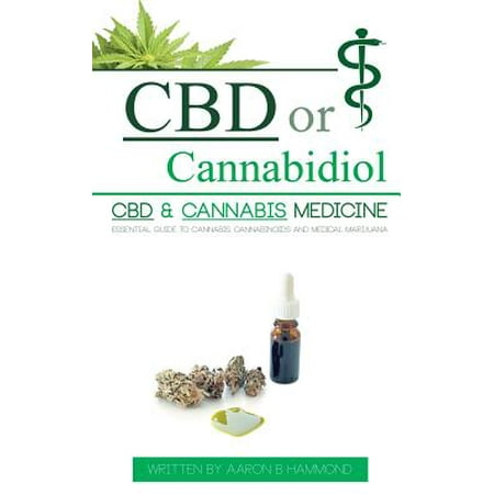 CBD or Cannabidiol (Paperback Book)