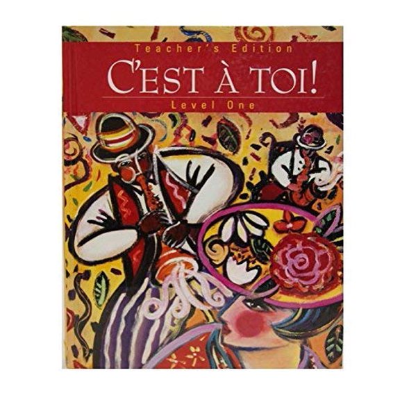 Pre-Owned C'est `a toi!: Level One (Annotated Teacher's Edition) (Hardcover) 0821914235 9780821914236