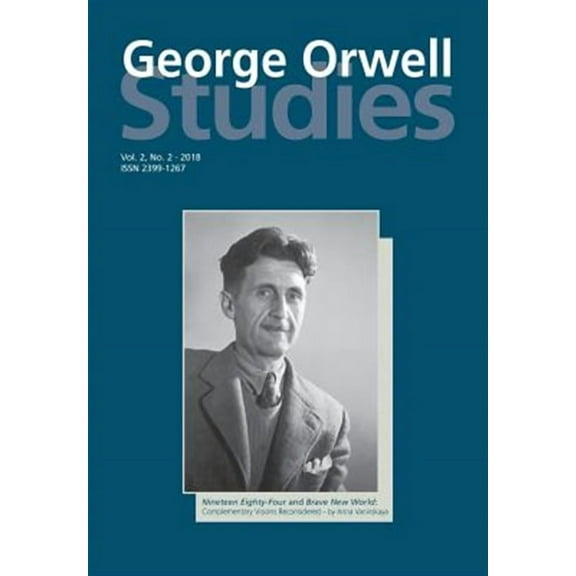 George Orwell Studies Vol.2 No.2