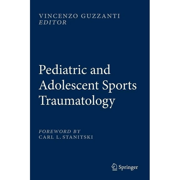 Pediatric and Adolescent Sports Traumatology, (Hardcover)
