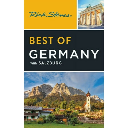 Rick Steves Travel Guide Rick Steves Best of Germany: With Salzburg, (Paperback)