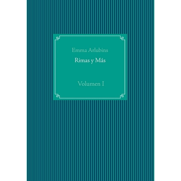 Rimas y Más: Volumen I, (Paperback)