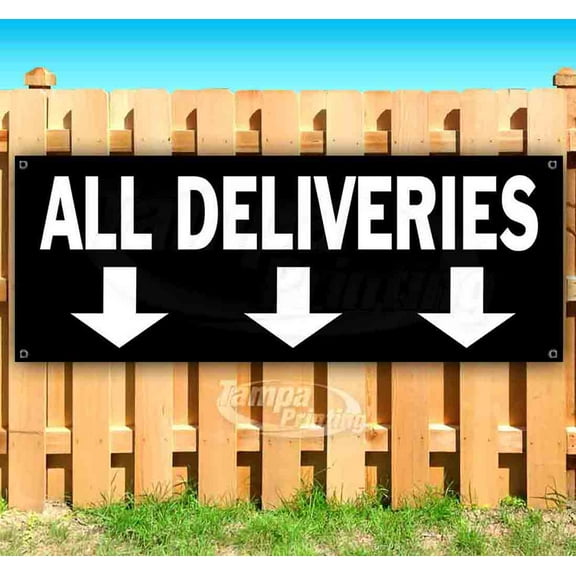 All Deliveries 13 oz Vinyl Banner With Metal Grommets
