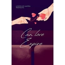 Can Love Expire, (Paperback)