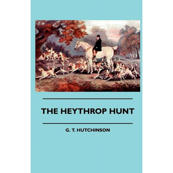 The Heythrop Hunt, (Paperback)