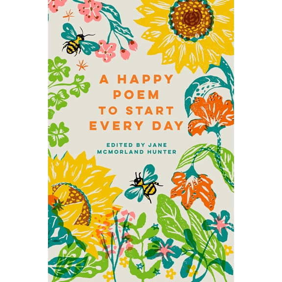 A Happy Poem to Start Every Day, (Hardcover)