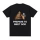 thumbnail image 1 of Camiseta Prisma "Prepárate para encontrarte con Dios" para hombre y mujer, de algodón, informal, cómoda, de manga corta, estilo Harajuku, de gran tamaño., 1 of 8