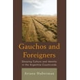 thumbnail image 1 of Gauchos and Foreigners, 1 of 2