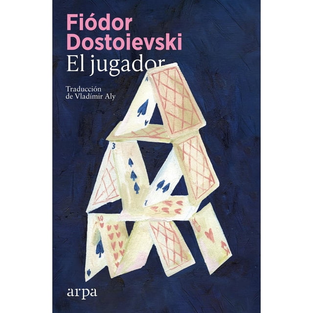 El jugador, de Dostoievski Fiódor, Arpa Editores, Blanda