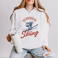 thumbnail image 6 of I'd Rather Be Skiing - Women's Lightweight Garment Dyed Sweatshirt, 6 of 8