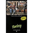thumbnail image 1 of Pre-Owned Turkey (Culture Shock! A Survival Guide to Customs & Etiquette) (Paperback) 1558686126 9781558686120, 1 of 1