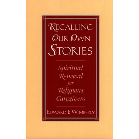 Pre-Owned Recalling Our Own Stories (Paperback) 0787903639 9780787903633