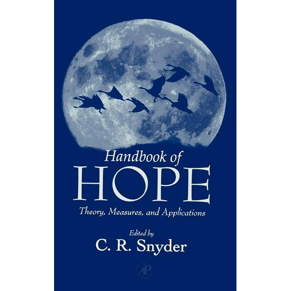 Handbook of Hope: Theory, Measures & Applications, (Hardcover)