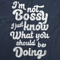 thumbnail image 2 of Womens Funny T Shirts Im Not Bossy I Just Know What You Shoud Be Doing Novelty Tee for Ladies Womens Graphic Tees, 2 of 9