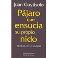 thumbnail image 1 of PÁJARO QUE ENSUCIA SU PROPIO NIDO GALAXIA GUTENBERG JUAN GOYTISOLO, 1 of 2