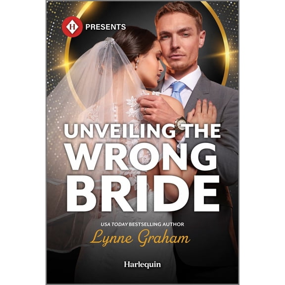 Unveiling the Wrong Bride (Paperback)