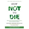 Pre-Owned How Not to Die: Discover the Foods Scientifically Proven to Prevent and Reverse Disease Hardcover 1250066115 9781250066114 Michael Greger M.D. FACLM, Gene Stone