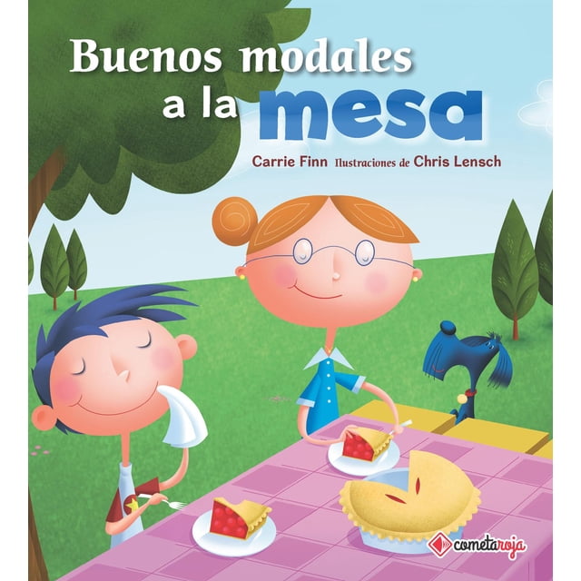 Buenos Modales A La Mesa Cometa Roja 9788417826178