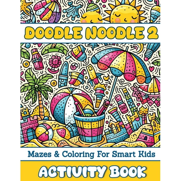 Doodle Noodle 2: Mazes & Coloring for Smart Kids, (Paperback)