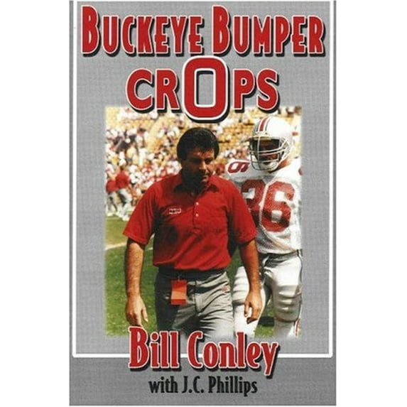 Pre-Owned Buckeye Bumper Crops (Paperback) 0977399109 9780977399109