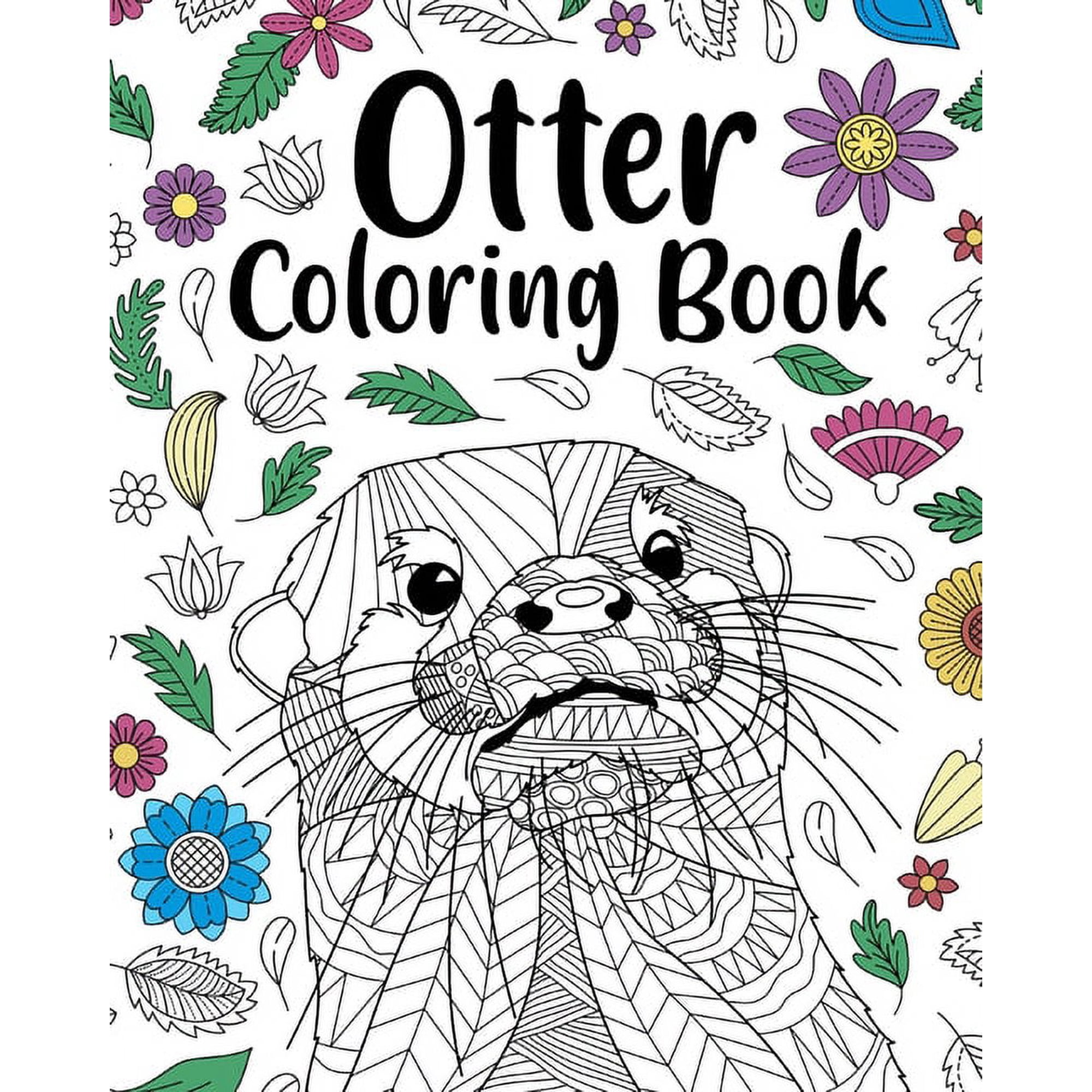 Otter Coloring Book: Adult Coloring Book Animal Coloring Book Floral Mandala Coloring Pages (Paperback)
