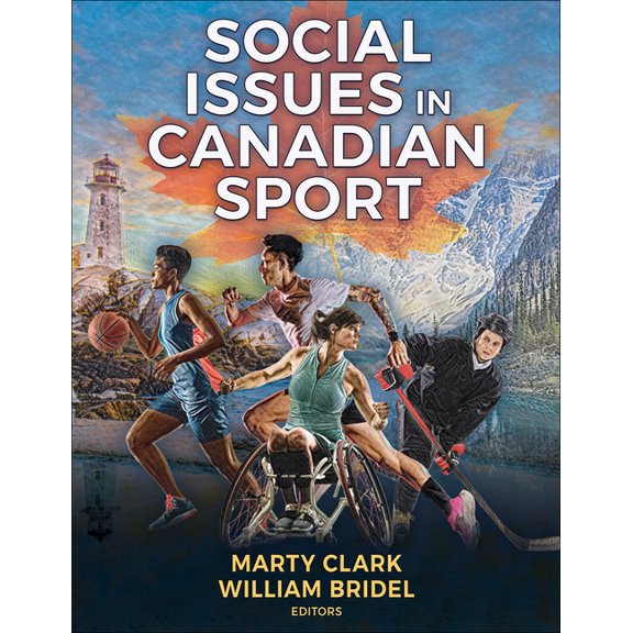 Social Issues in Canadian Sport, (Paperback)