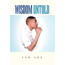 Wisdom Untold (Hardcover)