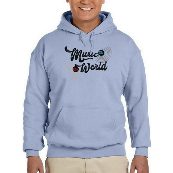 Music On, World Off Hoodie Men -Smartprints Designs, Male 5X-Large