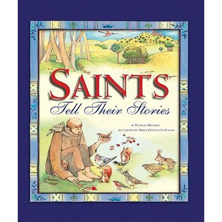 Pre-Owned Saints Tell Their Stories (Paperback) 1593251793 9781593251796