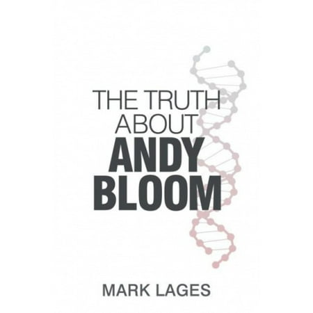 The Truth about Andy Bloom | Walmart Canada