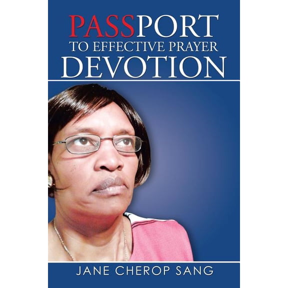 Passport to Effective Prayer Devotion (Paperback)