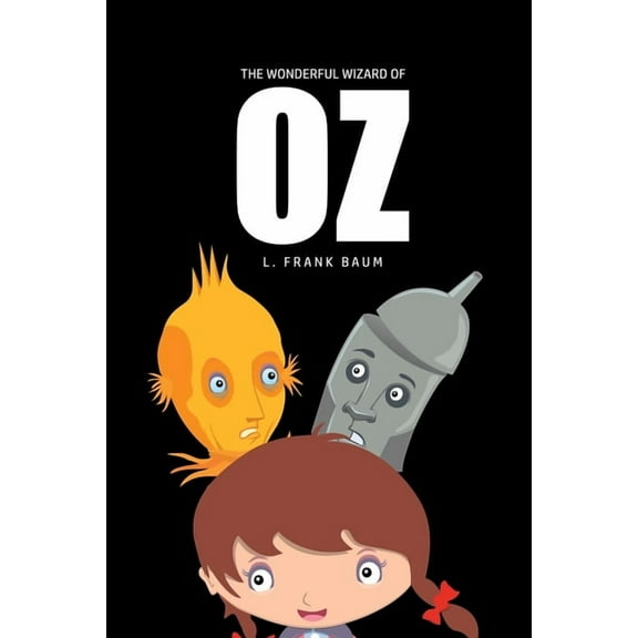 The Wonderful Wizard of Oz, (Paperback)
