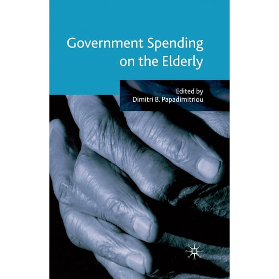 Government Spending on the Elderly, (Paperback)