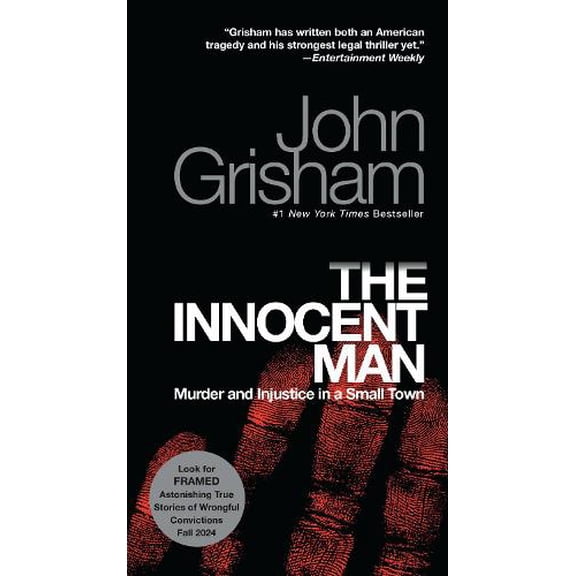 Pre-Owned The Innocent Man: Murder and Injustice in a Small Town (Mass Market Paperback) 0345532015 9780345532015