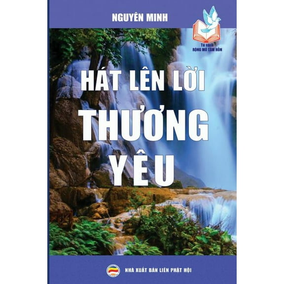 Hát lên lời thương yêu, (Paperback)