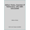 Addison Wesley, Essentials Of Mathematics, 1992 ISBN: 0201262800 (Textbook Binding - Used) 0201262800 9780201262803