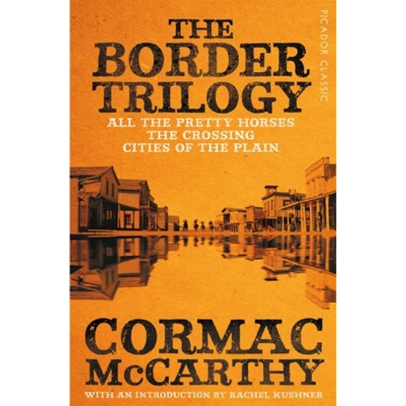 Pre-Owned The Border Trilogy (Paperback) by Cormac McCarthy