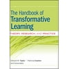 The Handbook of Transformative Learning: Theory, Research, and Practice, Used [Hardcover]