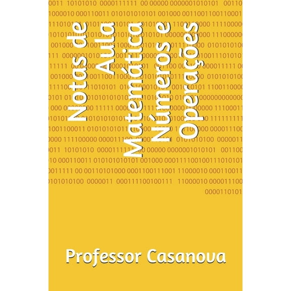 Notas de Aula Matemática Números e Operações (Paperback)