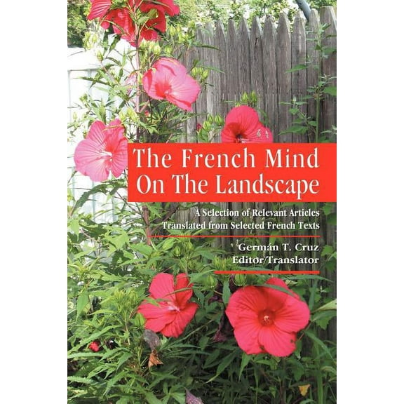 The French Mind on the Landscape (Paperback)