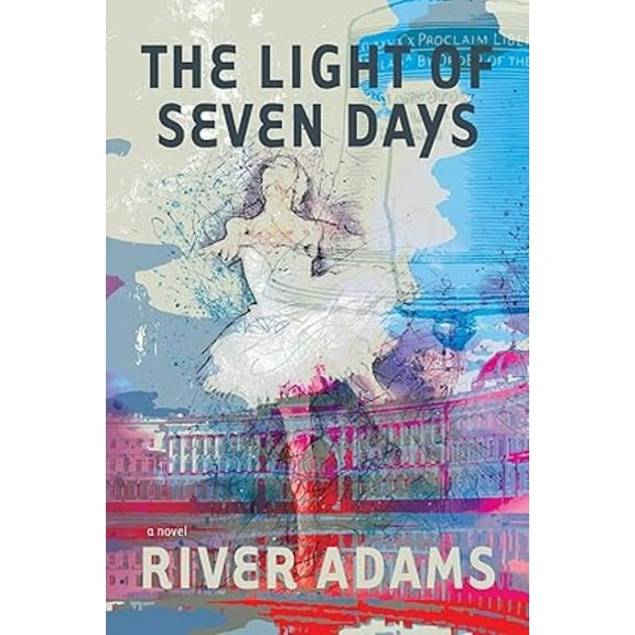 The Light of Seven Days a Novel, (Paperback)