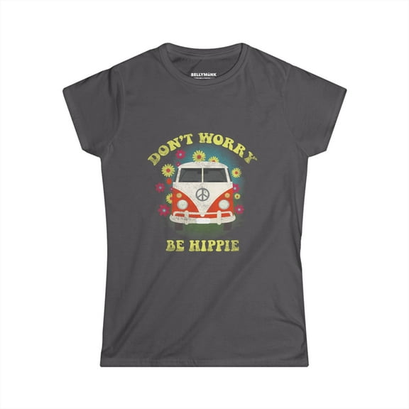 Women's Don't Worry Be Hippie T-Shirt