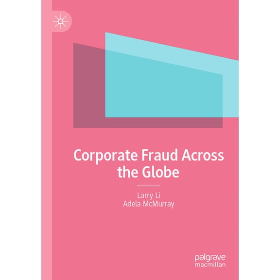 Corporate Fraud Across the Globe, (Paperback)