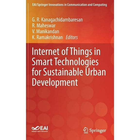 Eai/Springer Innovations in Communicatio Internet of Things in Smart Technologies for Sustainable Urban Development, (Hardcover)