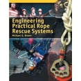 thumbnail image 1 of Pre-Owned Engineering Practical Rope Rescue Systems (Paperback) 0766801977 9780766801974, 1 of 1
