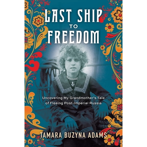 Last Ship to Freedom, (Paperback)