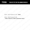 thumbnail image 2 of Max Advanced Brakes - Brake Kit for 2020 2021 Mazda CX-30 w/ AWD Rear Replacement Disc Brake Rotors and Ceramic Brake Pads, 2 of 9